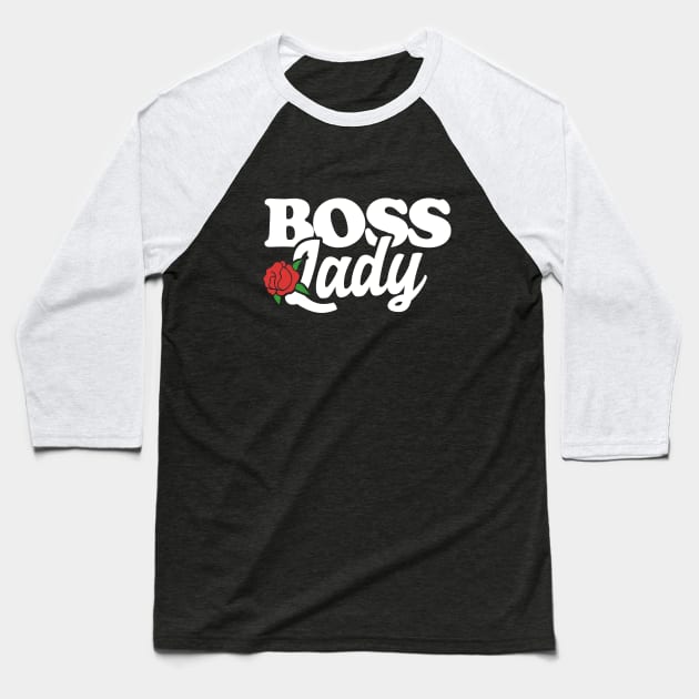 Boss Lady Baseball T-Shirt by bubbsnugg